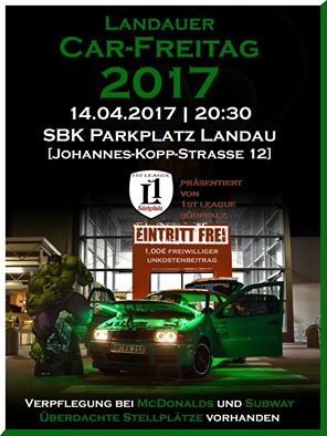 Landauer Car-Freitag - präsentiert von 1st League Südpfalz