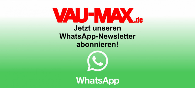 Immer aktuell informiert!: Der VAU-MAX-WhatsApp-Service, jetzt kostenlos anmelden!