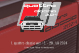 quattro classic - das quattro-Event im Westerwald | Donnerstag, 18. Juli 2024