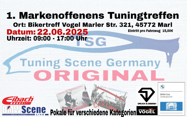 1. Markenoffenes Tuningtreffen des BMW Club Underground e.V.