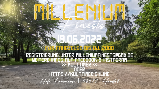 Millenium Finests Young-/Oldtimer Treffen