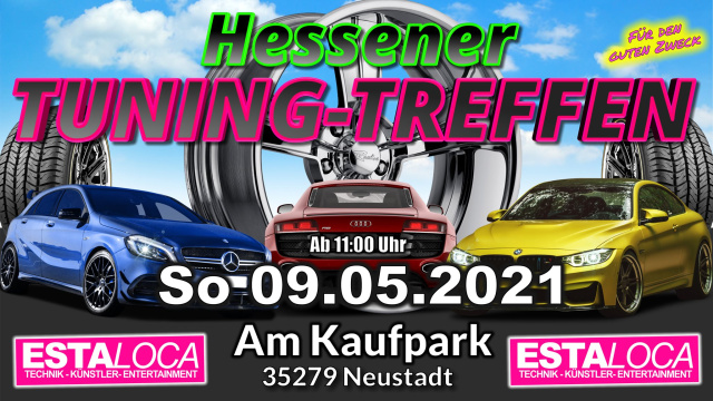 NEUER TERMIN Tuning-Treffen-Hessen * Season opening