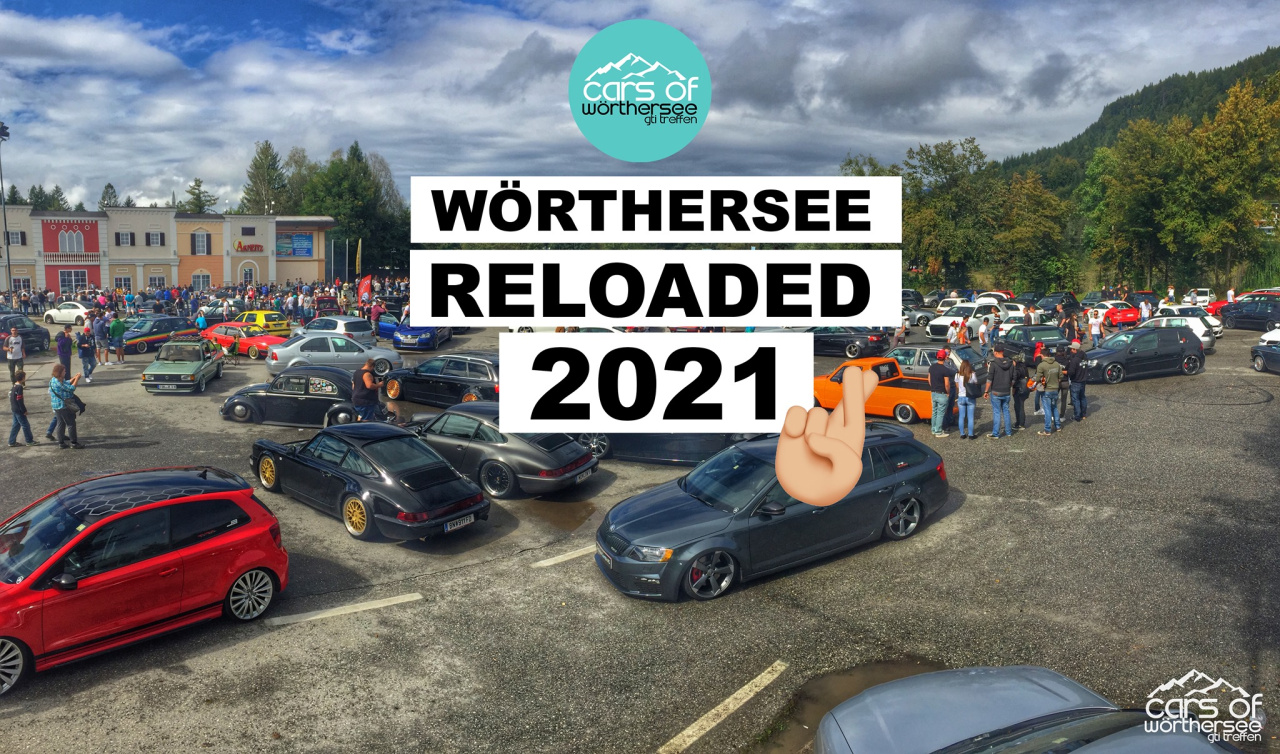 Wörthersee 2021 RELOADED Mittwoch, 15. September 2021 Turbo Kurve