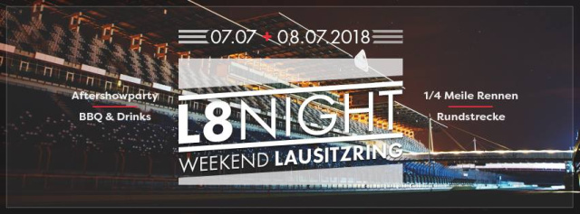 L8-Night Weekend Lausitzring