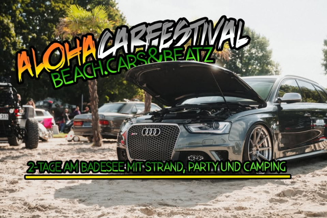 AlohaCarfestival - Beach,Cars & Beatz