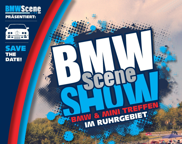 ABGESAGT BMW SCENE Show 3.0