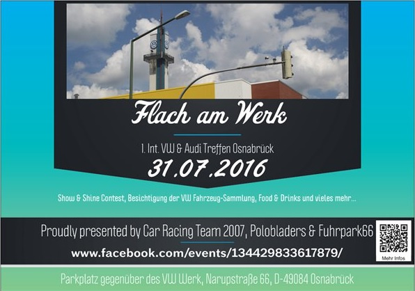 Flach am Werk - 1. Int. VW & Audi Treffen Osnabrück