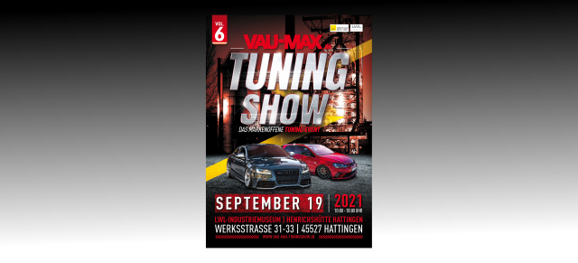 6. VAU-MAX TuningShow, 19. September 2021, Hattingen:: Informationen für Aussteller & Sponsoren