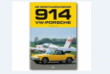 40 Jahre Porsche 914 - Das Buch zum Volks-Porsche: Das Buch zur Sportwagenlegende 914 - von Thomas Lang, erschienen im Heel-Verlag