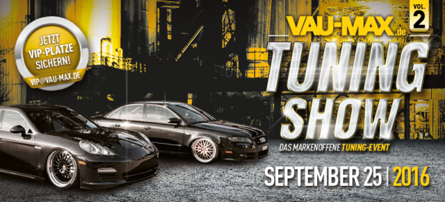 #VMTS 2016 - Alle wichtigen Info! : Die 2. VAU-MAX.de TuningShow im Überblick