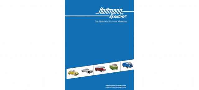 Der aktuelle Hoffmann Speedster Katalog ist da!: Viele neue Teile in der Bibel für Luftgekühlte
