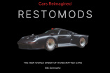 Buchtipp: Restomods – Die neue Welt der handgefertigten Traumautos