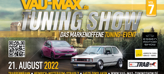 7. VAU-MAX TuningShow, 21. August 2021, Dinslaken:: Werbemittel für die VAU-MAX TuningShow in Dinslaken