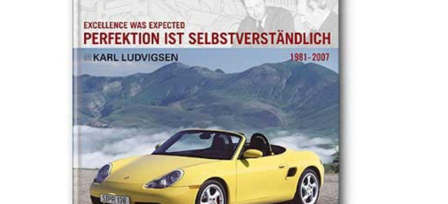 Neues Porsche Buch im Heel Verlag  "Porsche Perfektion ist selbstverständlich": 