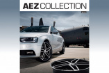 Der brandneue Felgen-Katalog 2013 von Premiumhersteller AEZ: Exquisite Leichtmetallräder zum Nachrüsten 