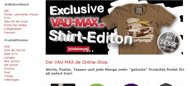 Der VAU-MAX.de Online-Shop ist da - Schöner shoppen! : Dein Auto auf einem VAU-MAX.de T-Shirt?  kein Problem!