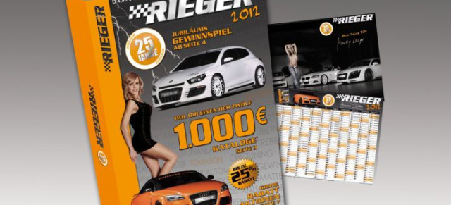 Der neue RIEGER Katalog 2012 ist im Handel: 810 Seiten Tuning pur und Preise für über 12.000 Euro zu gewinnen