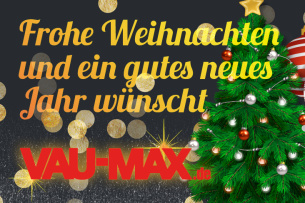 Runterschalten und Weihnachten genießen: VAU-MAX.de wünscht frohe Weihnachten und ein erfolgreiches neues Jahr 2023