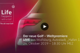 Großer Bühnenauftritt in Wolfsburg: Livestream Weltpremiere VW Golf 8