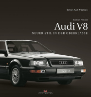 Neues Buch zum Audi V8: Edition Audi Tradition nimmt